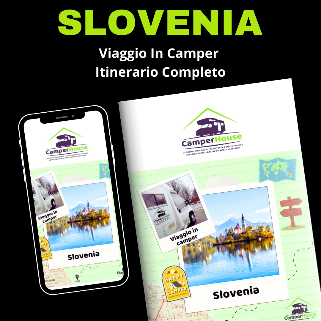 Slovenia - Viaggio in Camper - Itinerario Completo