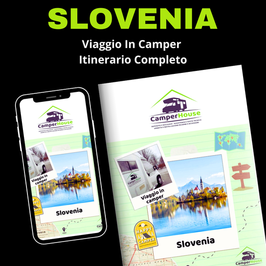 Slovenia - Viaggio in Camper - Itinerario Completo